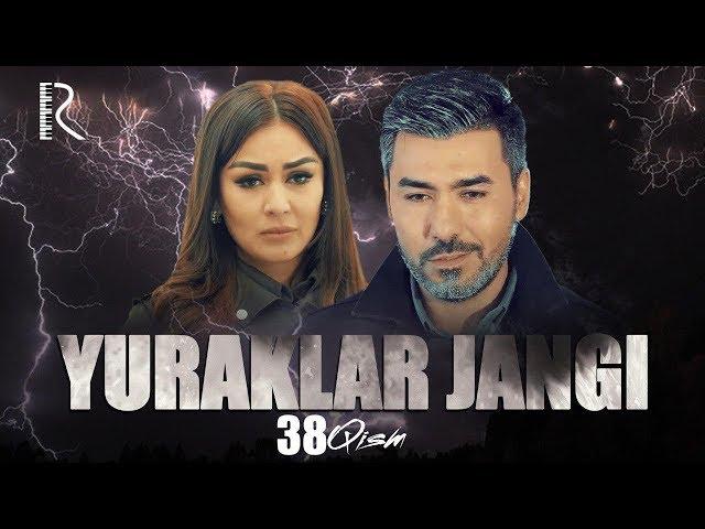 Yuraklar jangi (o'zbek serial) | Юраклар жанги (узбек сериал) 38-qism #UydaQoling