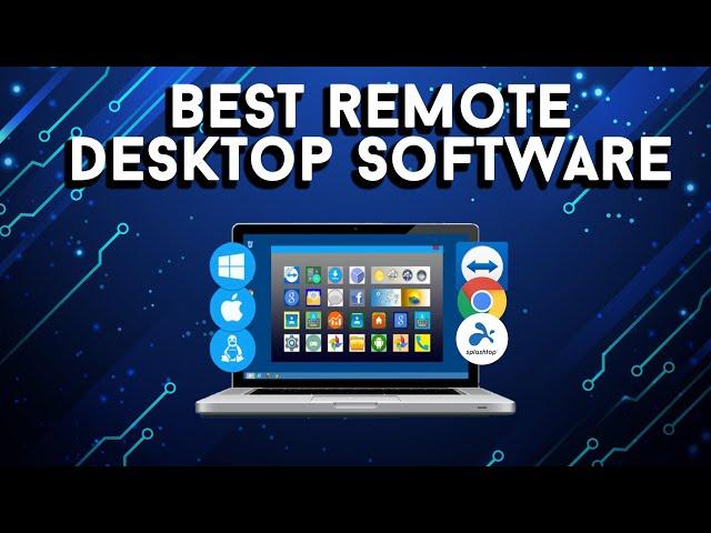 Best Remote Desktop Software. TeamViewer | Google Remote Access | Splashtop