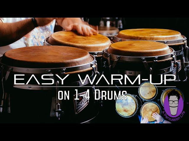 How to Do an Easy Warm up on 1-4 Congas