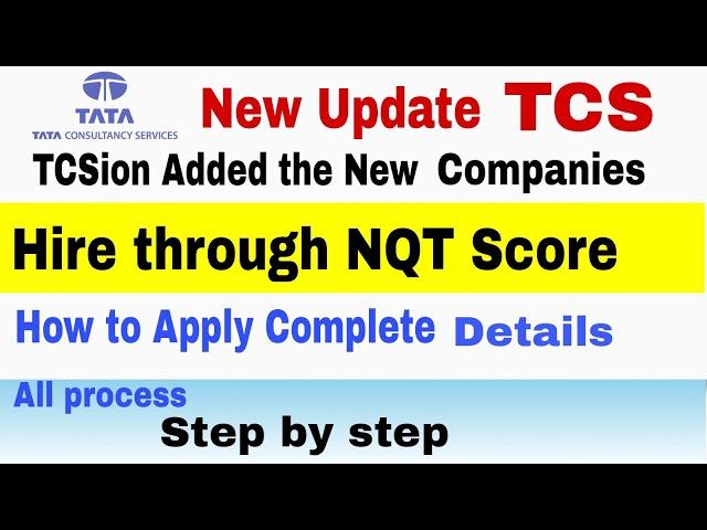 TCSion Added the New* Companies which Hire through NQT Score-How to Apply Complete Details