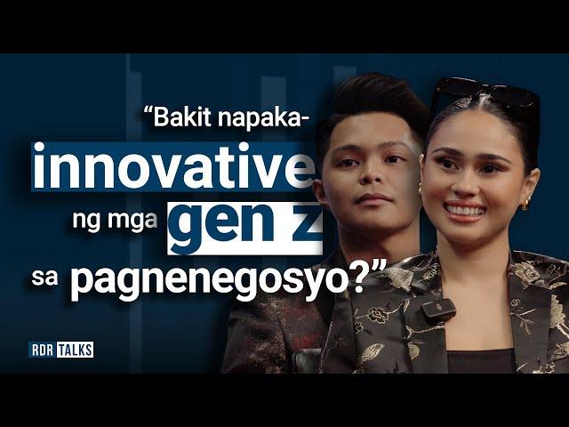 #rdrtalks | Bakit Napaka-Innovative ng mga Gen Z sa Pagnenegosyo?