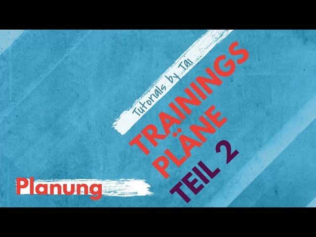 Planung - Trainingspläne - Teil 2 @ onlineliga.de