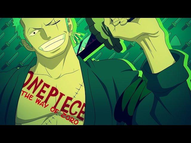 One Piece AMV - The Way Of Zoro