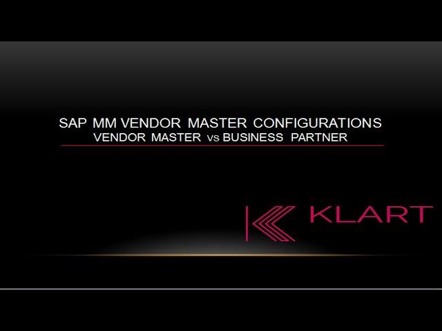 SAP MM Tutorials - 03| Vendor Configuration settings in ECC and BP configuration settings in S4 Hana