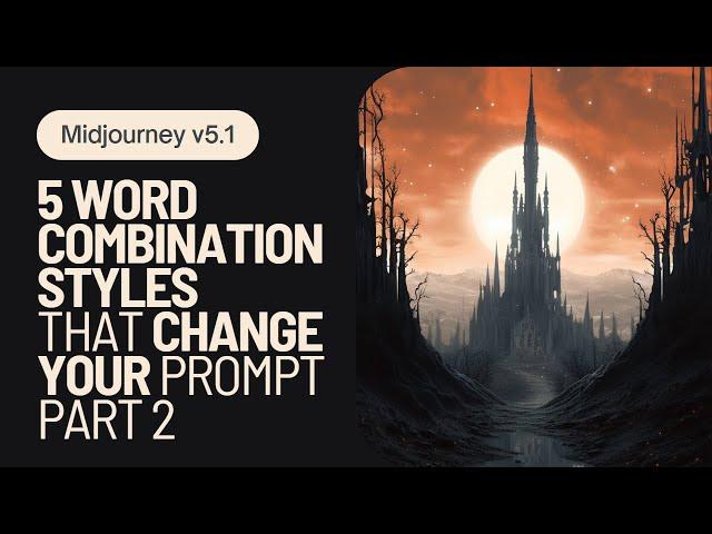 Midjourney 5.1 | 5 styles that make your prompts look different | Part 2