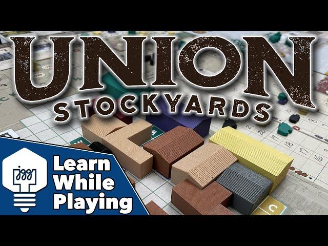 Union Stockyards - Learn While Playing!