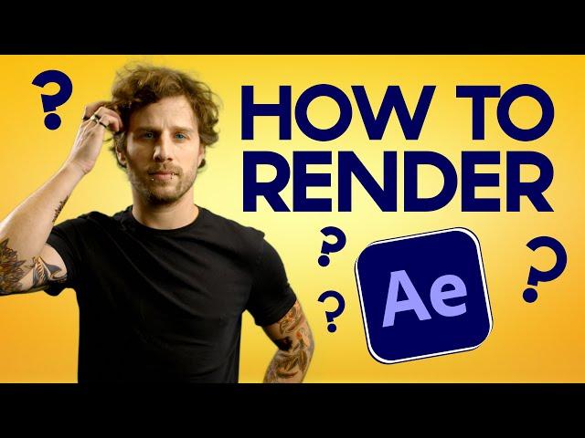 How to EXPORT and  RENDER in AFTER EFFECTS