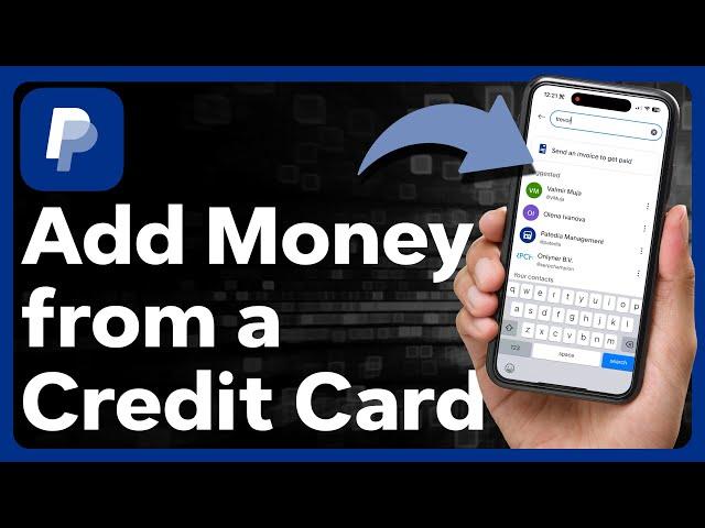 How To Add Money To PayPal From Credit Card