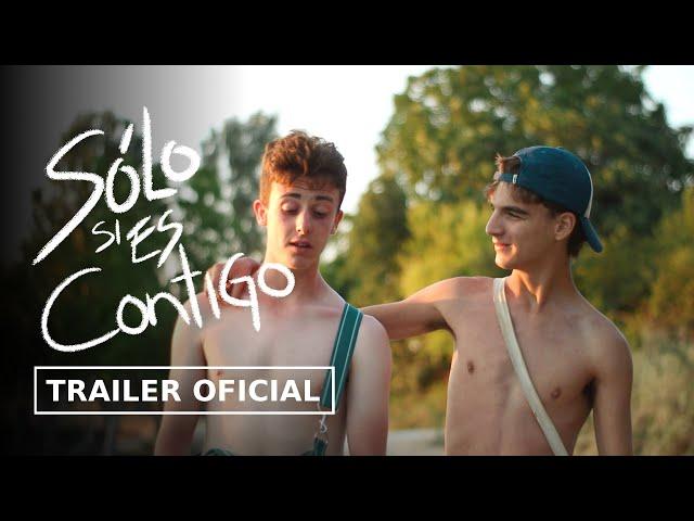 SÓLO SI ES CONTIGO | Tráiler y fecha de estreno - MANFILMS