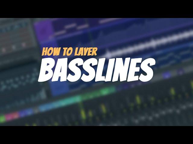 How To Layer Basslines in FL Studio | FL Studio Tutorial