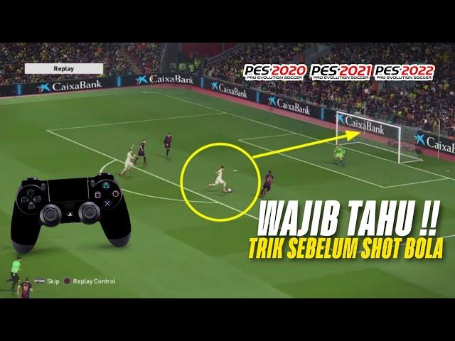 USE THIS TRICK BEFORE KICKING THE BALL!! | BEST TRICKS FOR PES 2017 2018 2019 2020 2021 2022