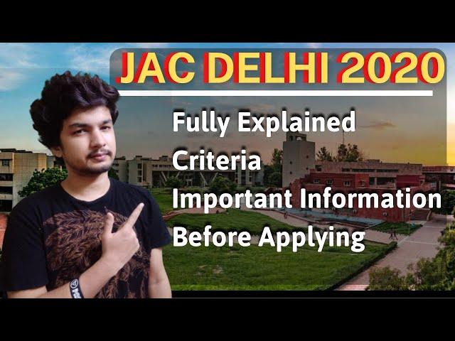 JAC DELHI 2020 | Admission Procedure Explained | New Introduced branches | Counselling Procedure