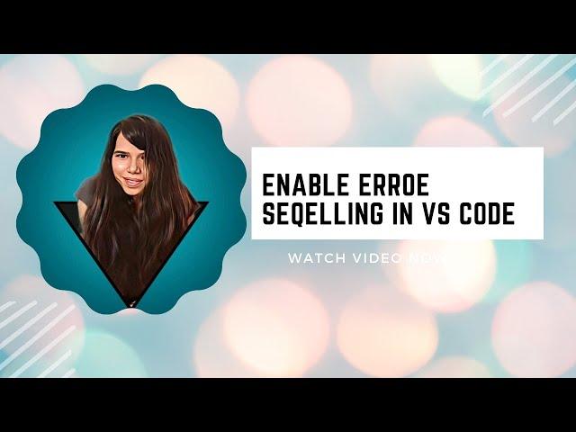 How To enable Error squiggles in VS code // complete solution .#vscode #squiggles #error #solution