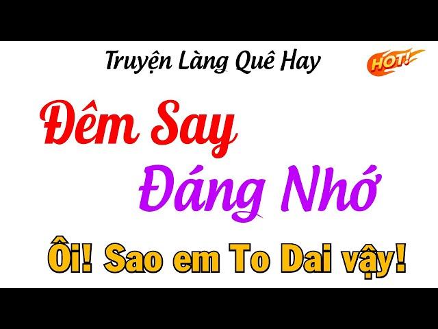 VỪa nghe đã phấn khởi - ĐÊM SAY ĐÁNG NHỚ - FULL Tâm Sự Thầm Kín