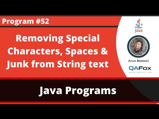 Java program to remove special characters, spaces and other junk from the given String text