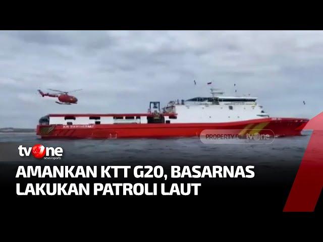 Basarnas Patroli Laut Jaga Keamanan Gelaran KTT G20 | Kabar Utama tvOne