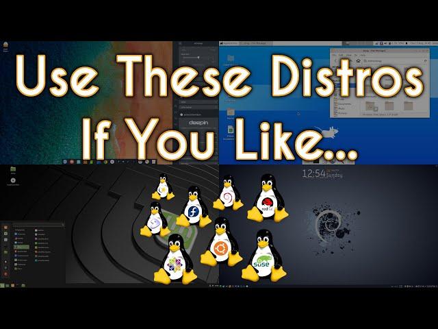 Desktop Environments and their Distros