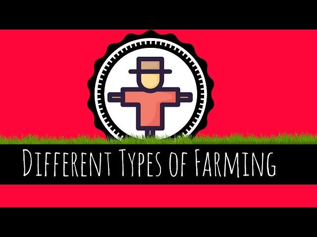 Different Types of Farming - How Has Agriculture Changed? - GCSE Geography