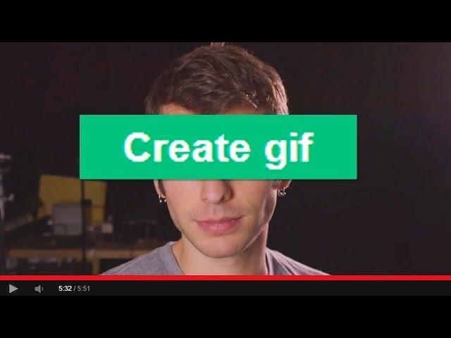 Make ANY YouTube Video a GIF! -- DONG