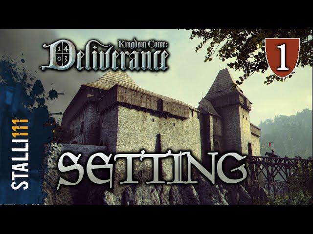 ►Kingdom Come: Deliverance | Setting, Map Size & Story