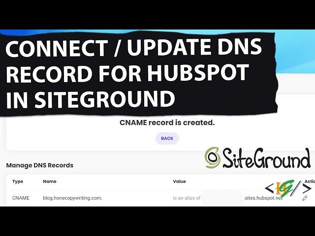 How to Update Domain DNS Records to Connect with Hubspot in Site Tools Siteground | CName Record