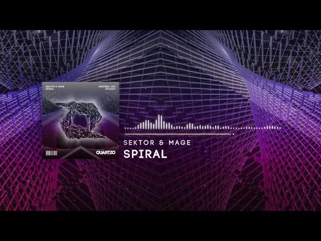 SEKTOR & MAGE - Spiral (OUT NOW!) [FREE]