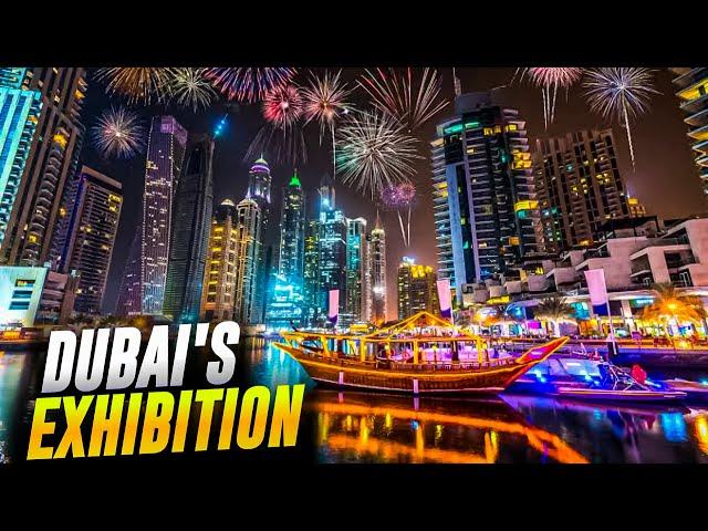 Dubai's Exhibition,Explore The Latest Events And Festivals