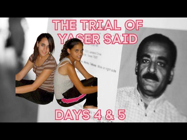 Let’s Recap the Trial of Yaser Said. Honor Killing of Amina and Sarah Said. Days 4-5. #neveramemory