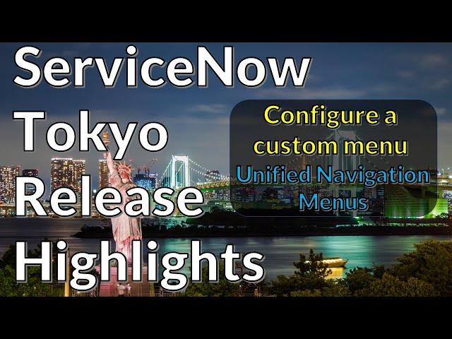 Configuring a custom menu in ServiceNow