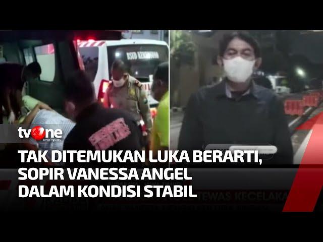 Kondisi Sopir dan Anak Vanessa Angel dalam Keadaan Stabil Usai Dirawat | Kabar Hari Ini tvOne