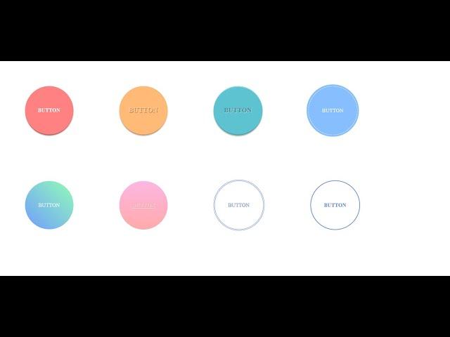 Create types of circle button using HTML and CSS | Start to End