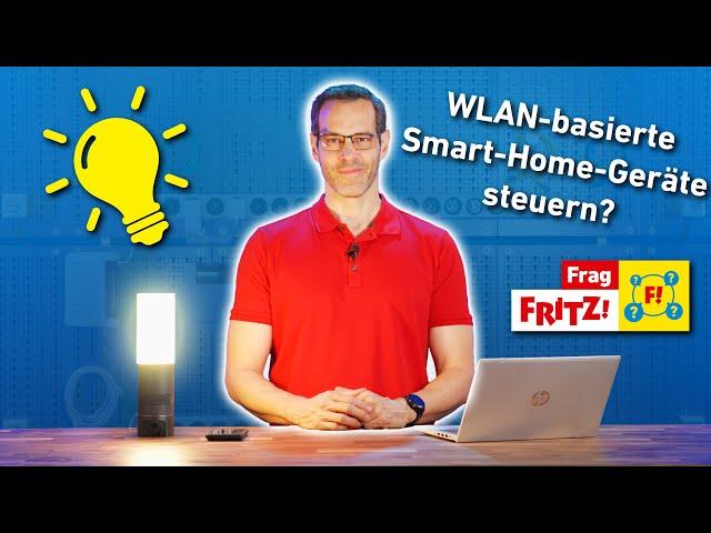 Smart-Home-Geräte mit WLAN verbinden? | Frag FRITZ!