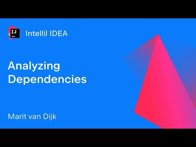 IntelliJ IDEA: Analyzing Dependencies