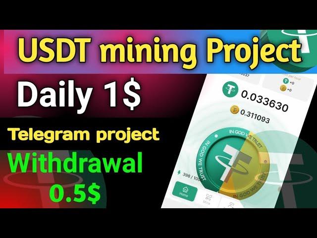 Usdt Mining Project | Tap Tether Bot Telegram | Usdt mining telegram | USDT Website |