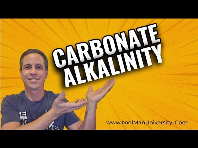 What is Carbonate Alkalinity?