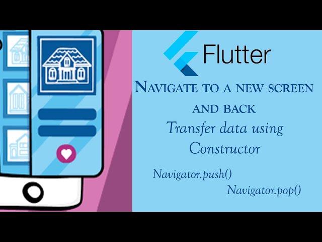 Flutter Navigation with Data: How to Navigate Between Screens and Pass Data Back and Forth | Dart