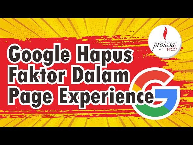 Google Menghapus Faktor Page Experience