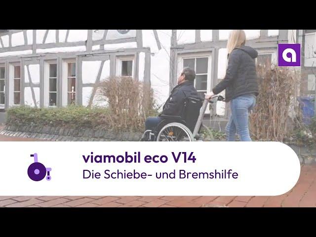 viamobil eco V14 | Die Schiebe- und Bremshilfe