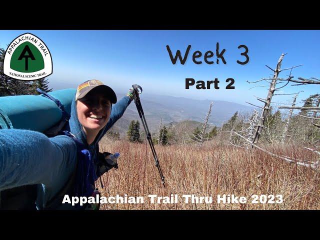 Week 3 part 2 | Appalachian Trail Thru Hike 2023 NOBO