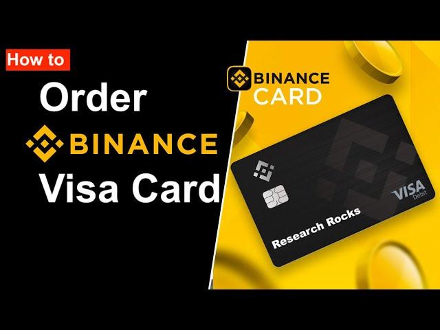 How to Order Binance Visa Card | Binance Visa Card | Get FREE Binance VISA Card