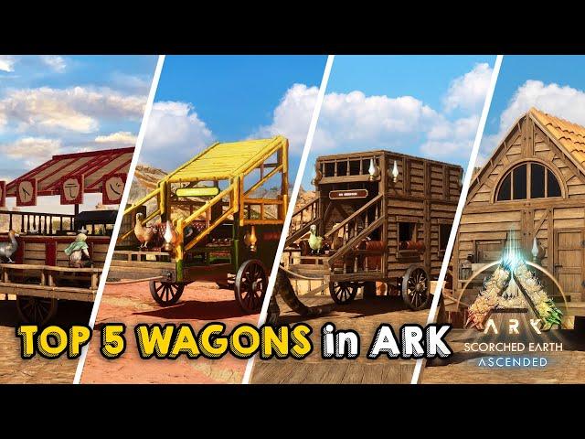 Top 5 Wagon Ideas | ARK: Survival Ascended