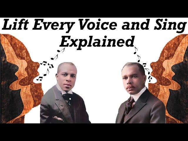 Lift Every Voice and Sing Explained