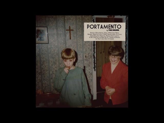 The Drums - Portamento