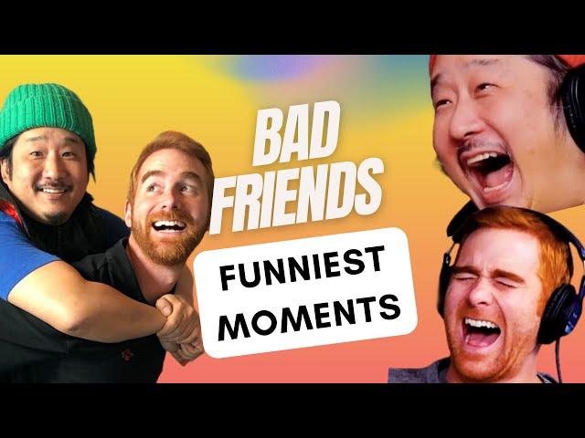 Bad Friends - Funniest Moments Compilation