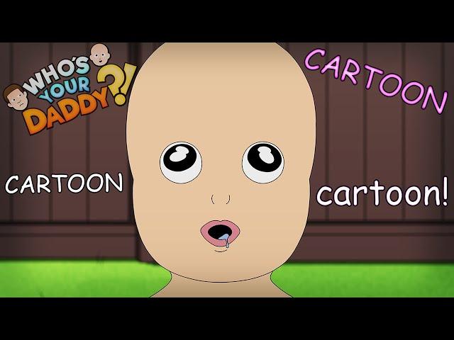 Who's Your Daddy?! - PILOT - S01E01