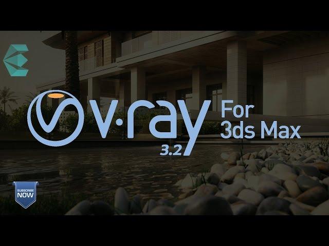 How to Install Vray 3.2 For 3Ds Max 2016 l Installation Process of Vray 3.2