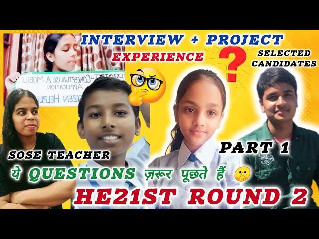 SOSE HE21ST ROUND 2 INTERVIEW QUESTIONS + PROJECT EXPERIENCE 2024 PREPARATION BY SELECTED CANDIDATES