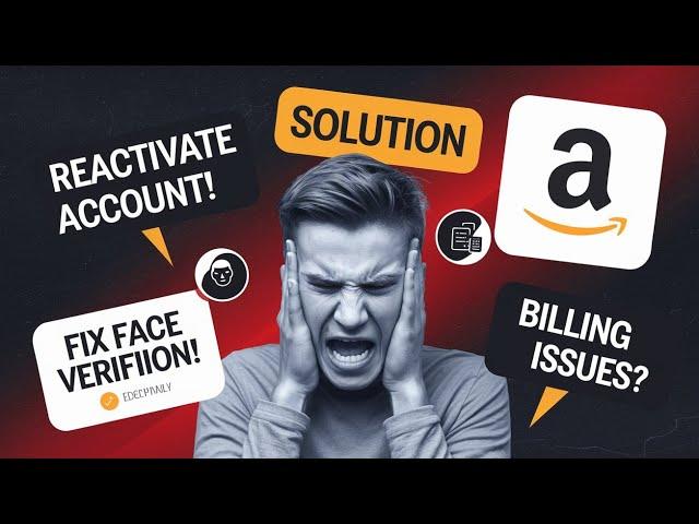 Reactivate Amazon Account USA Face Verification & Billing Fix | Amazon Reactivation Fix USA 2024