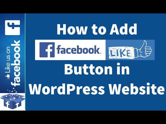 How to Add Facebook Like button to your WordPress Sidebar? Add Facebook Page Plugin to WordPress