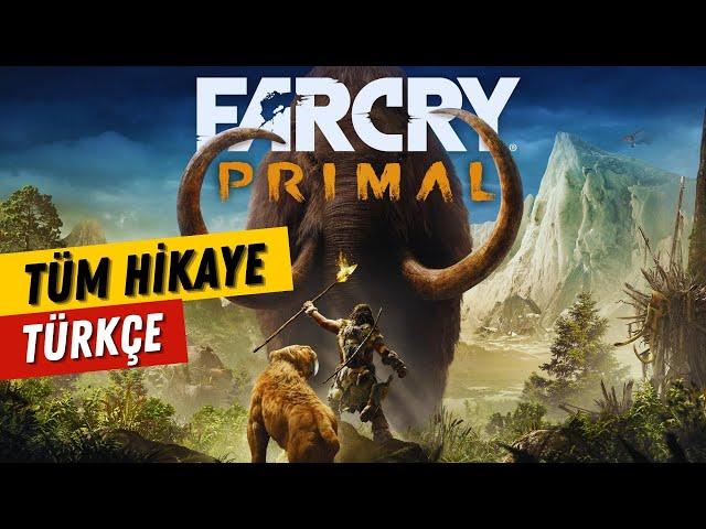 Far Cry Primal Hikayesi Türkçe | Oyun Hikayesi Serisi